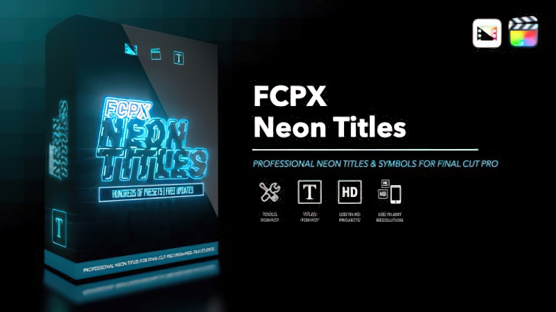 2026 Final Cut Pro插件 FCPX Neon Titles霓虹标题文字元素效果0201