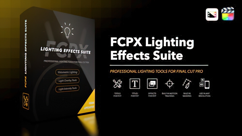 2026 Final Cut Pro插件FCPX Lighting Effects 专业灯光特效工具0190