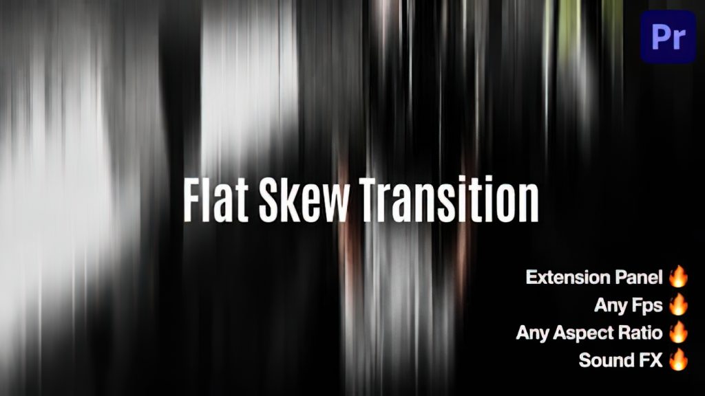 PR模板扁平斜切运动平移拉伸视频转场预设 Flat Skew Transition 0181
